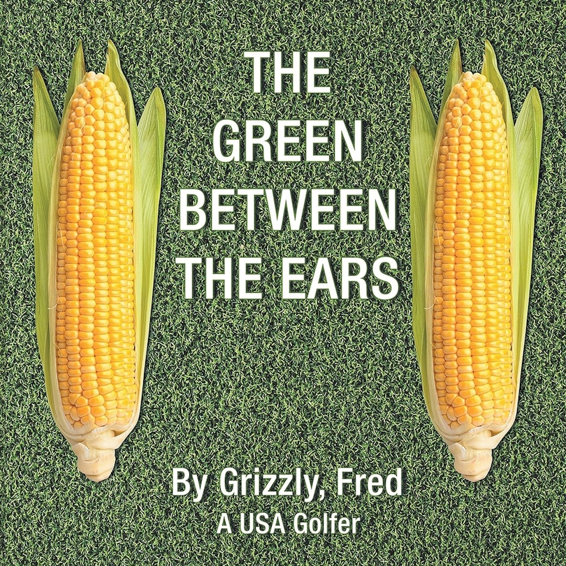 Front cover_The Green Between the Ears