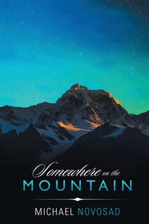 Front cover_Somewhere on the Mountain