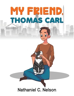 Front cover_My Friend, Thomas Carl