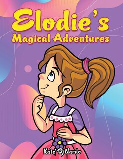 Front cover_Elodie's Magical Adventures