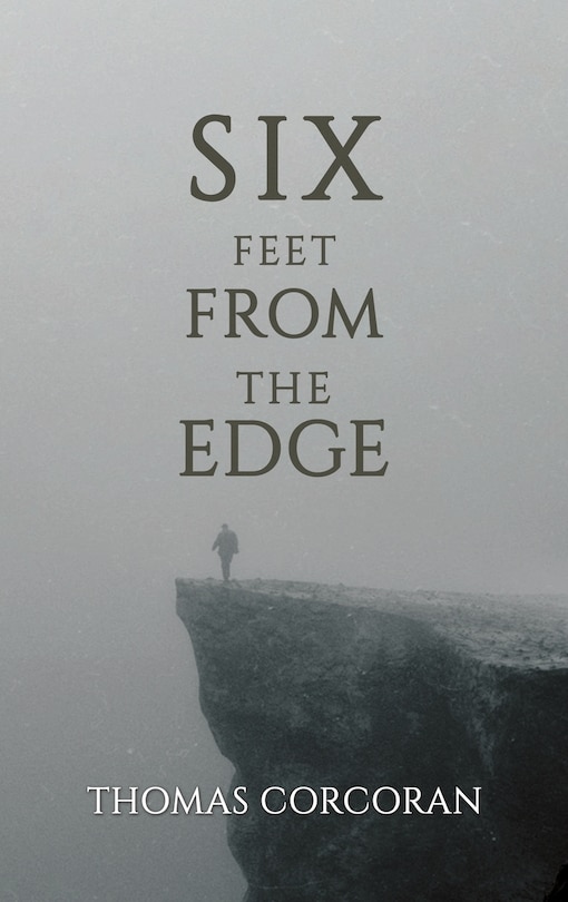 Front cover_Six Feet from the Edge
