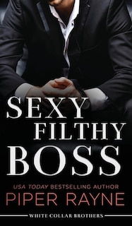Front cover_Sexy Filthy Boss (Hardcover)