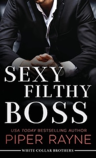 Front cover_Sexy Filthy Boss (Large Print Hardcover)