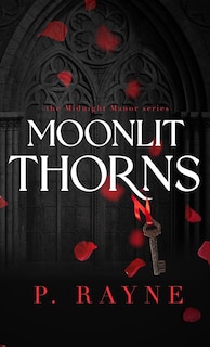 Front cover_Moonlit Thorns (Hardcover)