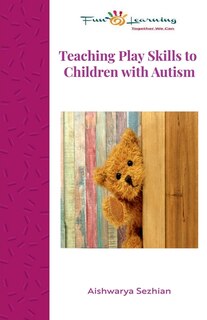 Front cover_Teaching Play Skills to Children with Autism