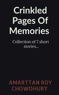 Front cover_Crinkled Pages Of Memories