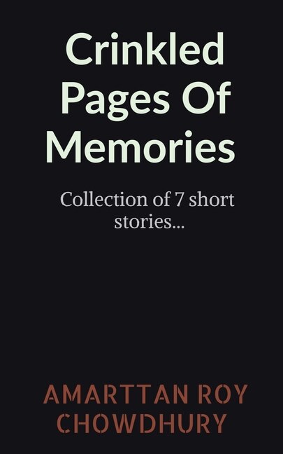 Front cover_Crinkled Pages Of Memories