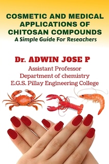 Front cover_Cosmetic and Medical Applications of Chitosan Compounds