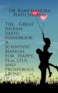 Front cover_The Great Indian Vastu Handbook