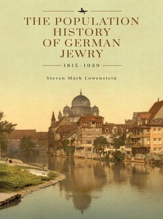 Front cover_The Population History of German Jewry 1815–1939