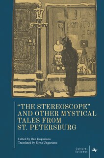 Couverture_“The Stereoscope” and Other Mystical Tales from St. Petersburg