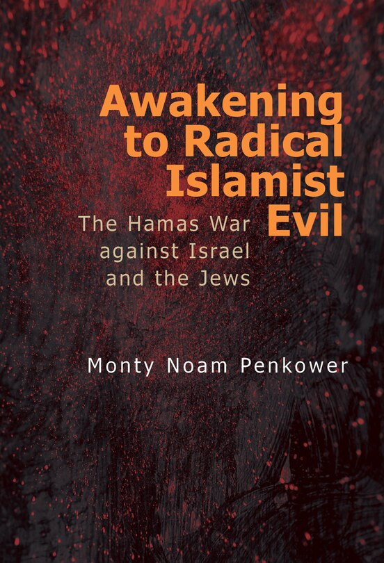Front cover_Awakening to Radical Islamist Evil