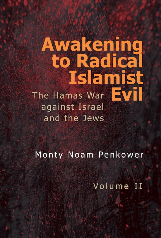 Front cover_Awakening to Radical Islamist Evil. Volume II