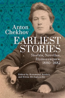 Front cover_Anton Chekhov. Earliest Stories