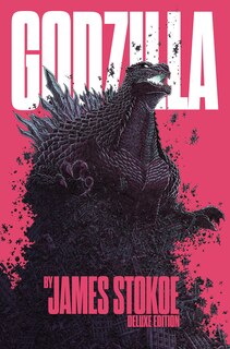 Front cover_Godzilla by James Stokoe Deluxe Edition