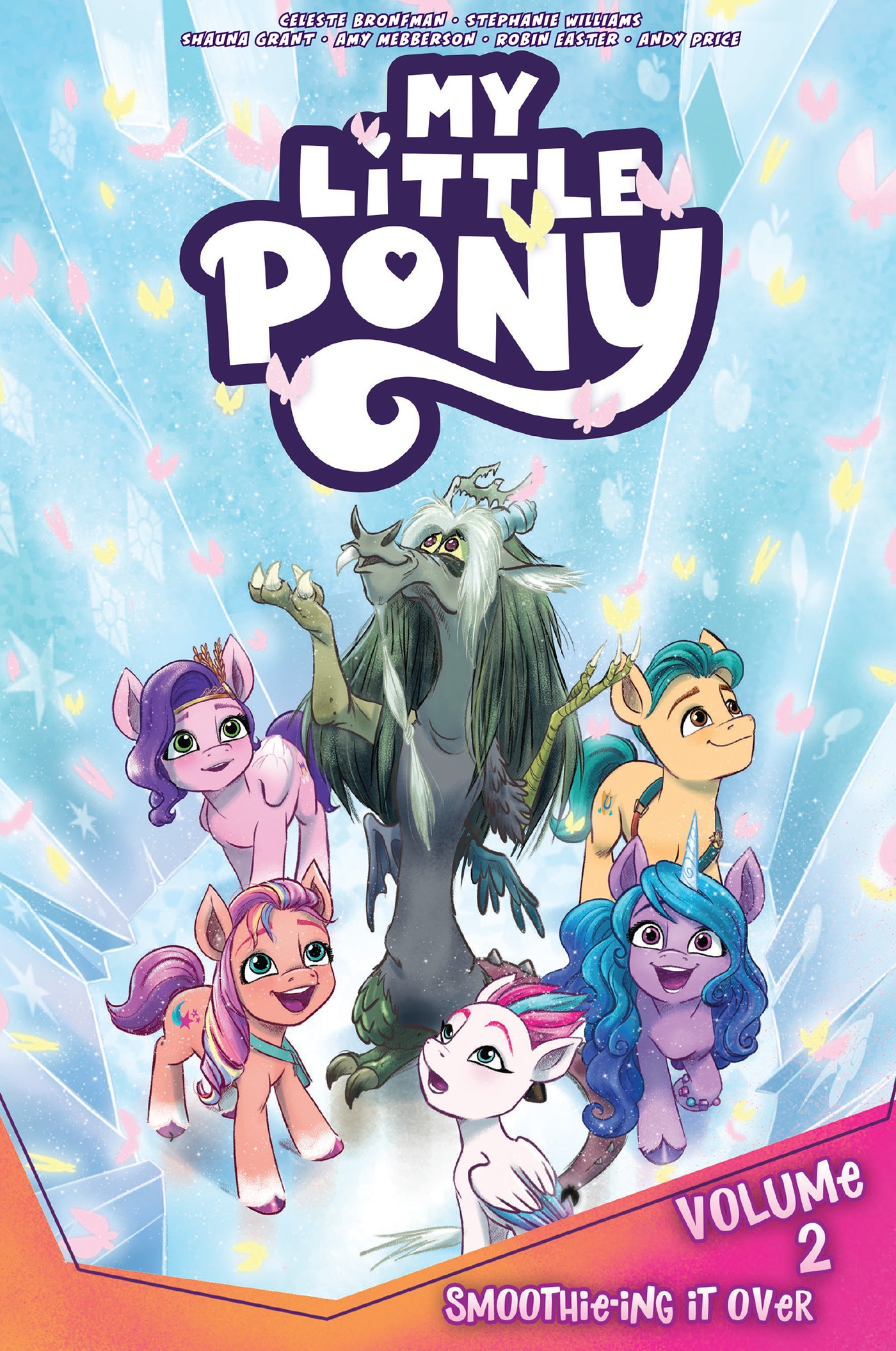 My Little Pony, Vol. 2: Smoothie-ing It Over Book By Celeste