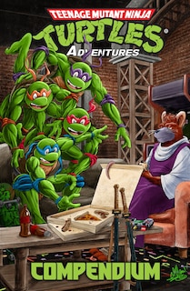 Front cover_Teenage Mutant Ninja Turtles Adventures Compendium, Vol. 1