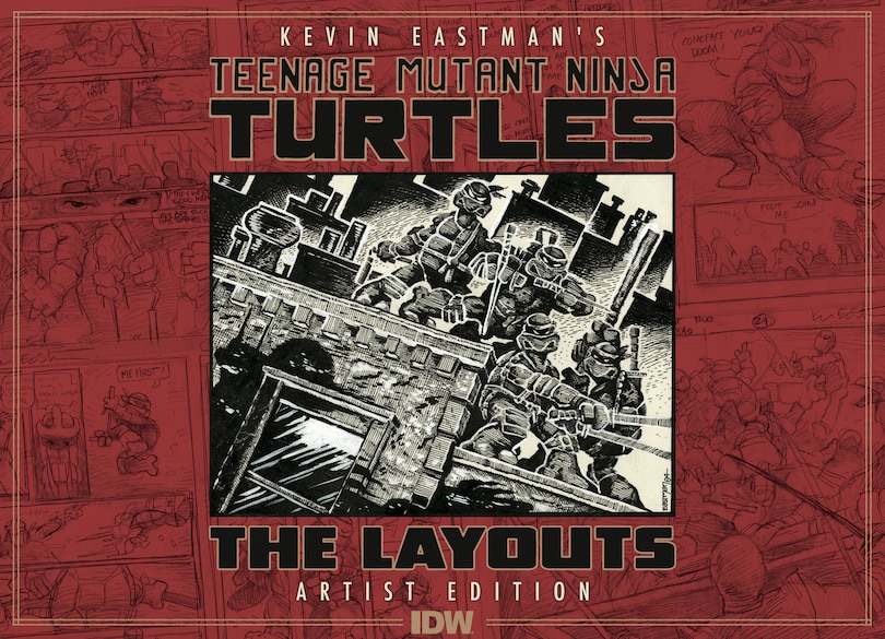 Couverture_Teenage Mutant Ninja Turtles Layouts by Kevin Eastman Artist's Edition
