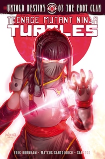 Couverture_Teenage Mutant Ninja Turtles: The Untold Destiny of the Foot Clan