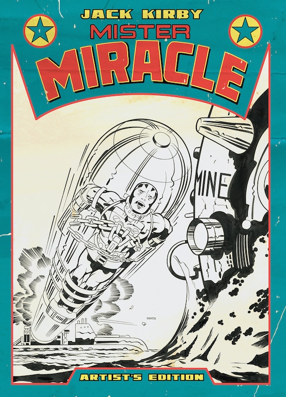Front cover_Jack Kirby’s Mister Miracle Artist’s Edition