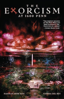 Front cover_The Exorcism at 1600 Penn