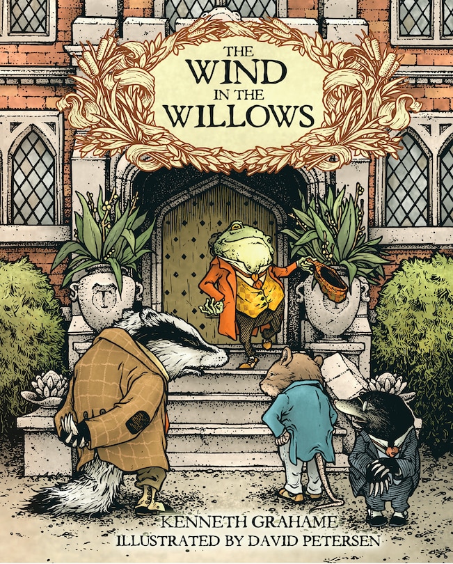 Front cover_The Wind in the Willows: With Illustrations by David Petersen