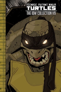 Front cover_Teenage Mutant Ninja Turtles: The IDW Collection Volume 9