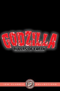 Couverture_Godzilla: Rulers of Earth--IDW Classic Collections