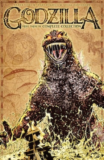 Front cover_Godzilla: Here There Be Complete Collection