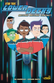 Front cover_Star Trek: Lower Decks, Vol. 3: Second Second Contact
