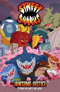 Front cover_Street Sharks: Jawsome Justice