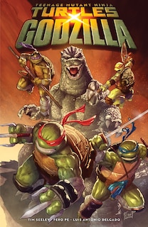 Front cover_Teenage Mutant Ninja Turtles x Godzilla