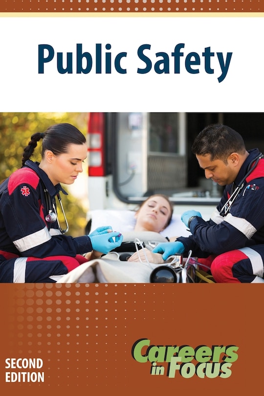 Front cover_Careers in Focus: Public Safety, Second Edition (Ls Edition)