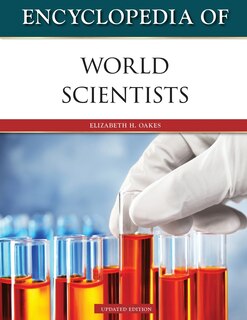 Couverture_Encyclopedia of World Scientists, Updated Edition (Ls Edition)