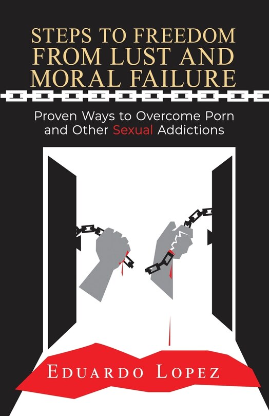 Couverture_Steps to Freedom from Lust and Moral Failure