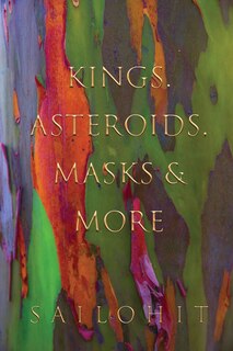 Front cover_Kings, Asteroids, Masks & More