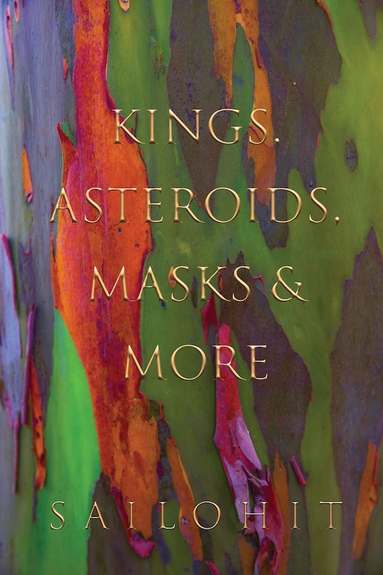 Front cover_Kings, Asteroids, Masks & More