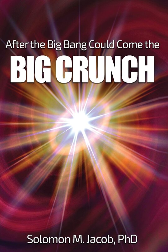 After the Big Bang Could Come the Big Crunch