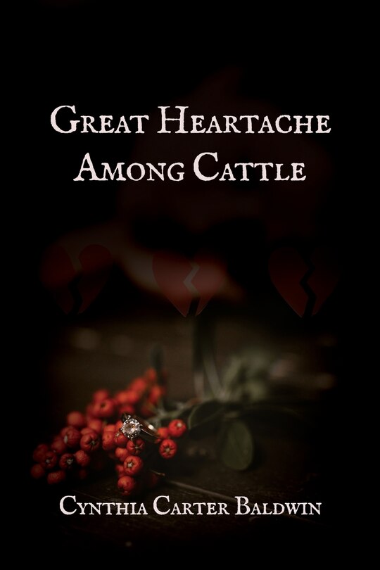 Front cover_Great Heartache Among Cattle