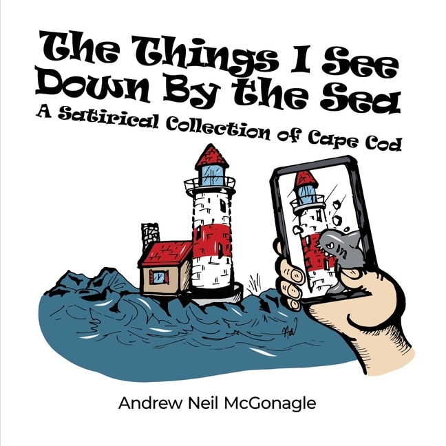 Front cover_The Things I See Down By the Sea