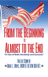 Front cover_From the Beginning to Almost to the End