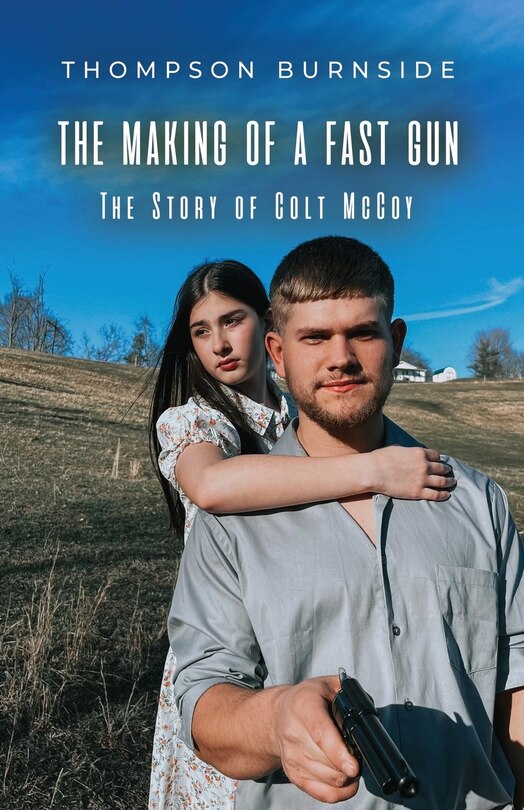 Front cover_The Making of a Fast Gun