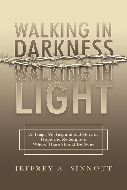 Front cover_Walking in Darkness, Walking in Light