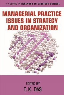Couverture_Managerial Practice Issues in Strategy and Organization