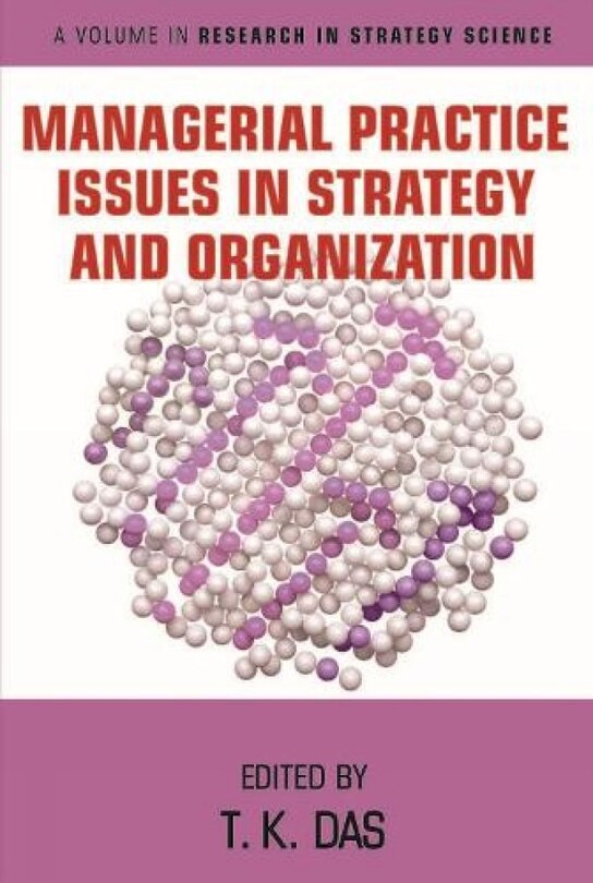 Couverture_Managerial Practice Issues in Strategy and Organization