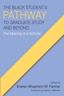 Couverture_The Black Student's Pathway to Graduate Study and Beyond