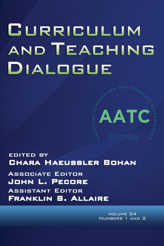 Front cover_Curriculum and Teaching Dialogue Vol 24 Issue 1 & 2