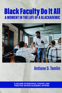 Front cover_Black Faculty Do It All