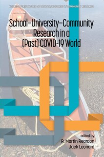 Front cover_School-University-Community Research in a (Post) COVID-19 World