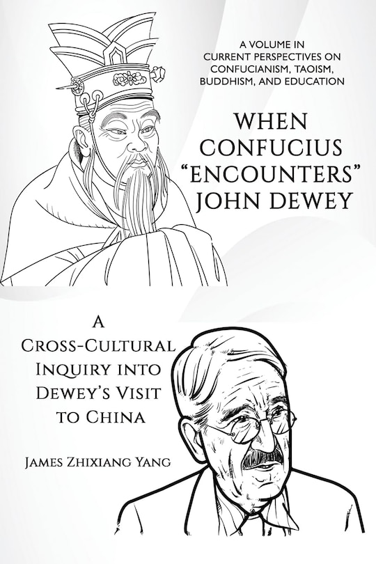 Couverture_When Confucius Encounters John Dewey
